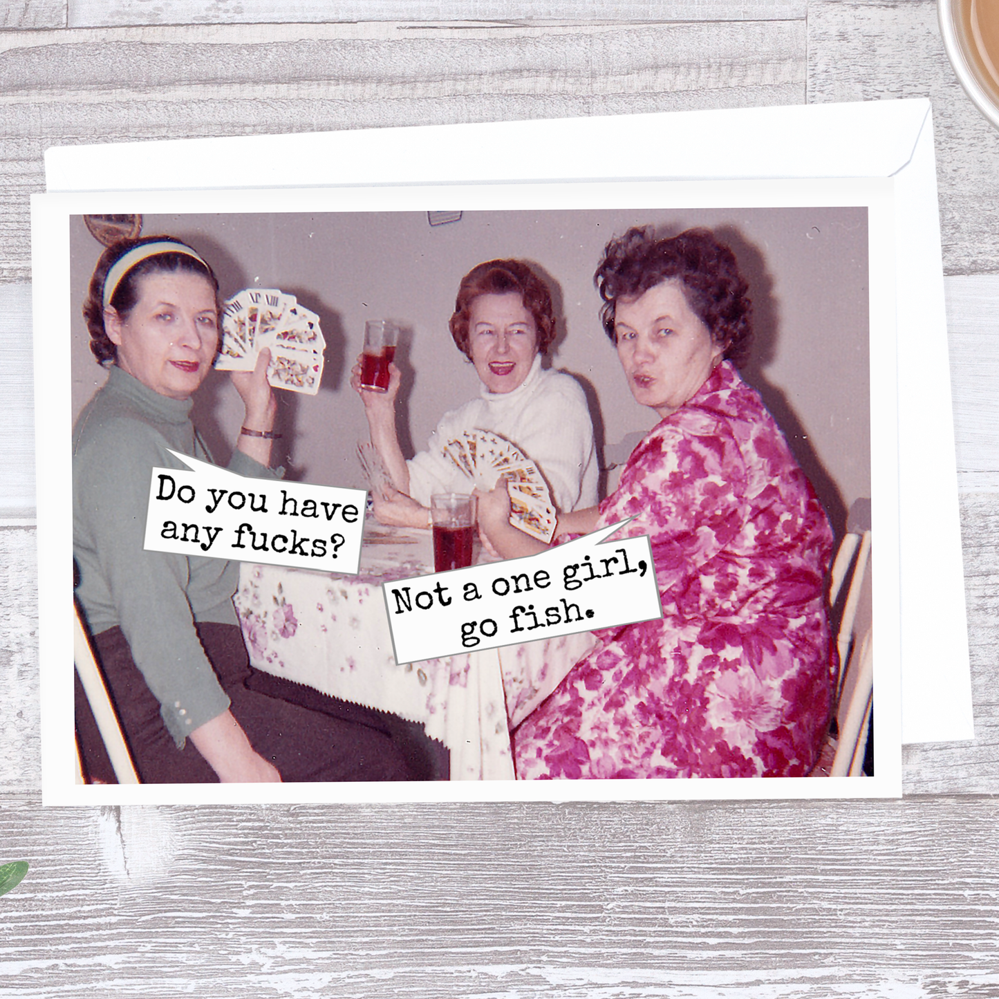 Do You Have Any Fucks?... Everyday Card.