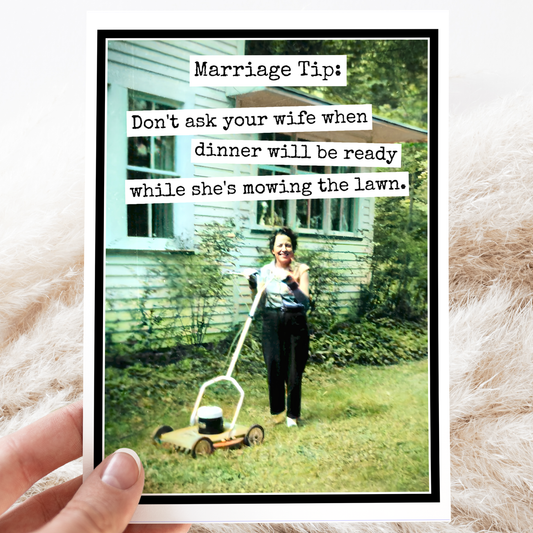 Marriage Tip. Funny Greeting Card. Anniversary.