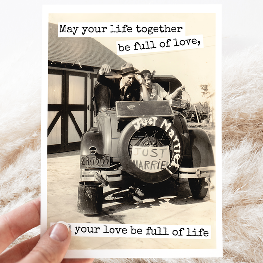 Wedding Card. May Your Life Together Be Full Of Love...